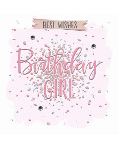Best Wishes, Birthday Girl