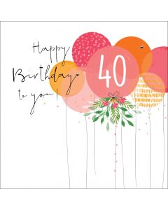 40, Happy Birthday