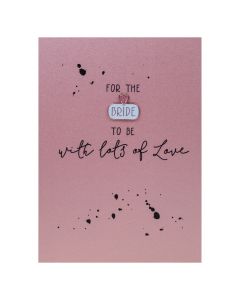 For the BRIDE to be with lots of love - Enamel Pin Card