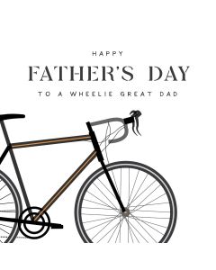 Happy Father's Day to a Wheelie Great Dad