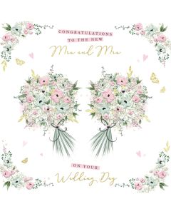 Congratulations to the new Mrs and Mrs on your Wedding Day card